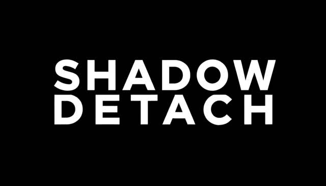 56 SHADOW DETACH: separação da sombra