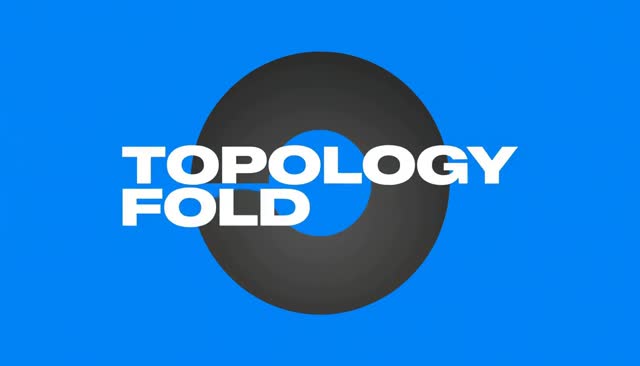 68 TOPOLOGY FOLD: transformação contínua de anel