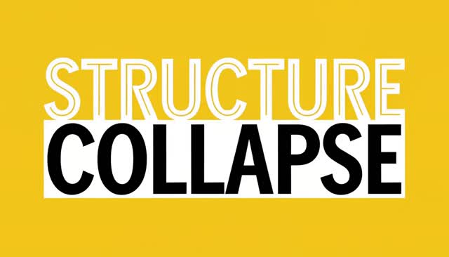 19 STRUCTURE COLLAPSE: colapso de estrutura
